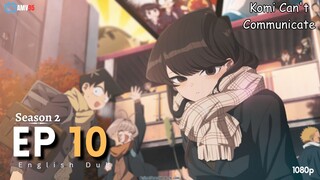 Komi Can't Communicate Season 2 Episode 10 (English Dubbed) In 1080p [AMV95]