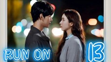 런 온 RUN ON EP 13 ENG SUB