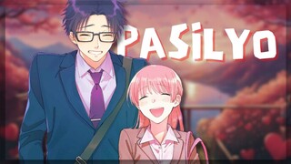 【AMV】Pasilyo | Wotakoi: Love is Hard for Otaku