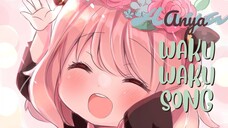 Anya WAKU WAKU SONG