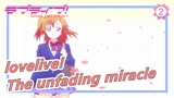 lovelive!|【μ's】The unfading miracle--Death is a light._2