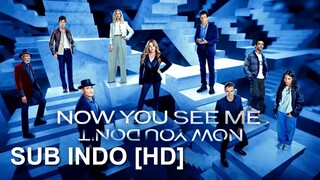 Now You See Me Now You Don’t (2025) SUB INDO HD