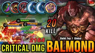 20 Kills!! Balmond Insane Critical Damage - Build Top 1 Global Balmond ~ MLBB