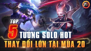 Liên quân Top 5 Tướng Solo Meta Mới Mùa 20 Review Đường Tà Thần Phiên Bản chiến trường 4.0 TNG