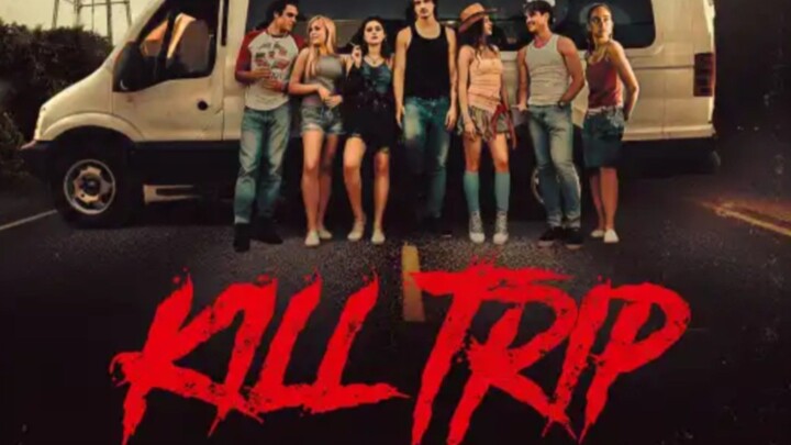 Kill Trip | Suspense Horror Thriller Movie