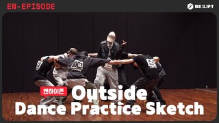 [حلقة] رسم تخطيطي لتدريب رقصة "Outside" - ENHYPEN