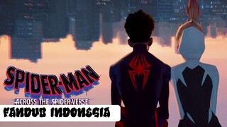 【FANDUB INDONESIA】TRAILER SPIDER-MAN ACROSS THE SPIDER-VERSE BAHASA INDONESIA