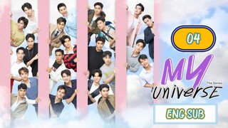 [ENG SUB.] 🇹🇭 My Universe | EP.04 (BL)