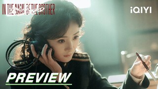 EP4 Preview: Qin Hao's identity is suspected | In the Name of the Brother | 哈尔滨一九四四 | iQIYI