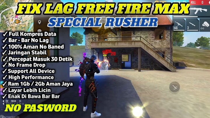 FIX LAG FREE FIRE MAX 2.90.2 UPDATE || CONFIG ANTI PATAH PATAH | CONFIG HIGH 60 FPS LITE🔥