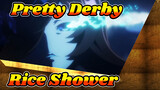 Pretty Derby|【asmv/Rice Shower】Because you are my Hero!