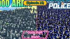 Dude theft wars (Episode 15) This is Armored VS Police