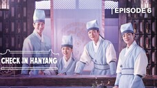Check in Hanyang Episode 6 [ENG SUB]
