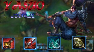 Yasuo Jungle _ Thánh lướt _ Tuyệt kĩ lướt _ Cách chơi và lên đồ _ Liên Minh Huyền Thoại