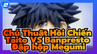 Taito VS Banpresto / Bandai Blue Won / Chú Thuật Hồi Chiến | Đập hộp Megumi_2