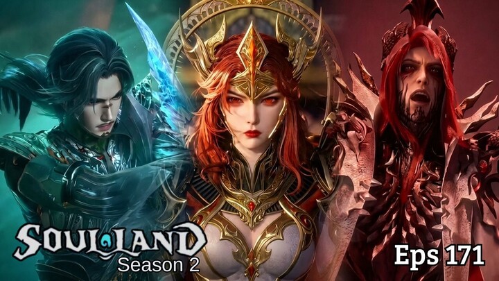 Soul Land 2 Episode 171 - Yuhao Makin Terdesak