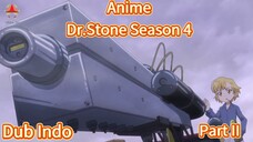 Fandub Bahasa Indonesia Anime Dr.Stone Season 4 "Pertemuan yang di takdirkan"