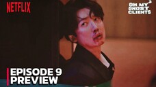 Oh My Ghost Clients - Episode 9 Subtitle Bahasa Indonesia