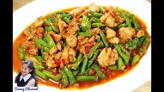 ถั่วผัดกะปิ : Stir-Fried Yardlong Bean with Chicken and Curry Paste l Sunny Thai Food