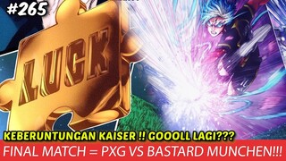 BLUE LOCK EPISODE 265 - KAISER X KIYORA JIN !! KAISER CETAK GOL KE 2??? KEBERUNTUNGAN DIDEPAN MATA