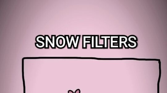 snow filters for girls omg😮❤️ so cute