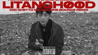 Litang Hood (เมลเบิร์นเด้ง Bootleg)