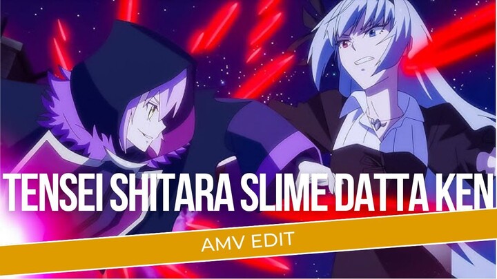 [AMV EDIT] | TENSEI SHITARA SLIME DATTA KEN |