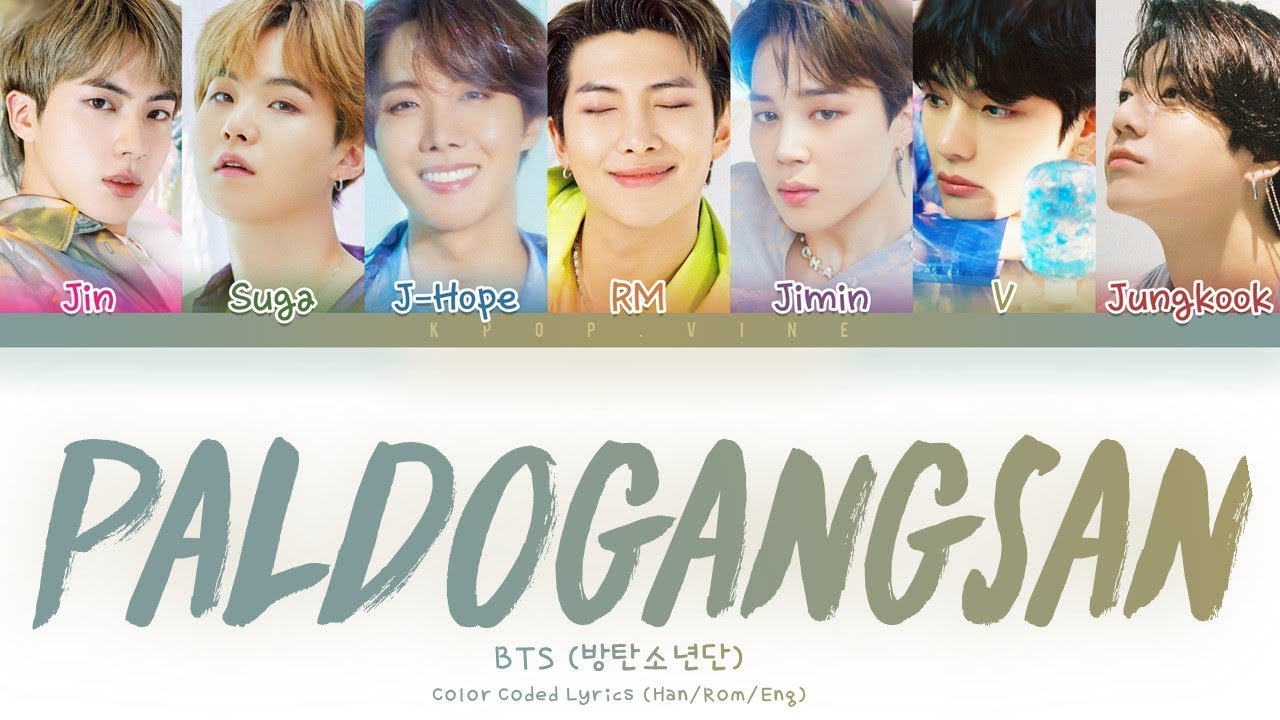 BTS (방탄소년단)- Paldogangsan (팔도강산) Satoori Rap LYRICS (Color Coded Lyrics  EngRomHan) - BiliBili