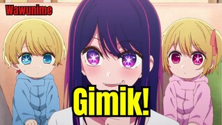 Oshi no ko Anime Gimik