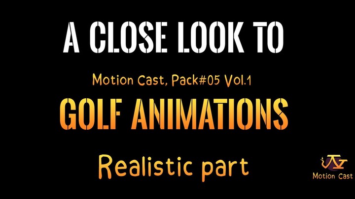 A close look to : Golf animation : Realistic part