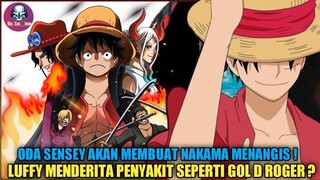 ONEPIECE : TEORI TENTANG KEMATIAN LUFFY AKAN DATANG KARENA PENYAKIT ??? BEGINI KEMUNGKINANYA