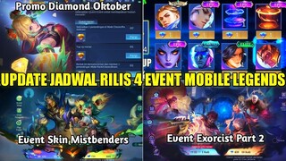 JADWAL RILIS 4 EVENT TERBARU MLBB! EVENT PROMO DIAMOND, SKIN MISTBENDERS, EXORCIST 2, SKIN ABBYS