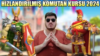 HIZLANDIRILMIŞ KOMUTAN KURSU (2024) Rise of Kingdoms