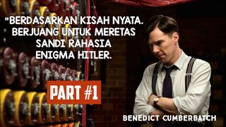 Berjuang untuk meretas sandi rahasia jerman. The Imitation Game. Part 1.