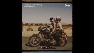 Anh Có Muốn Đưa Em Về Không (Lofi Ver.) - Ngô Lan Hương x Freak D