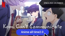 KOMI CAN'T COMMUNICATE ENG DUB EP 11 (SEASON 1)