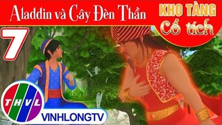 ALADDIN VÀ CÂY ĐÈN THẦN - Phần 7 | Kho Tàng Phim Cổ Tích 3D - Cổ Tích Việt Nam Hay Mới Nhất 2023
