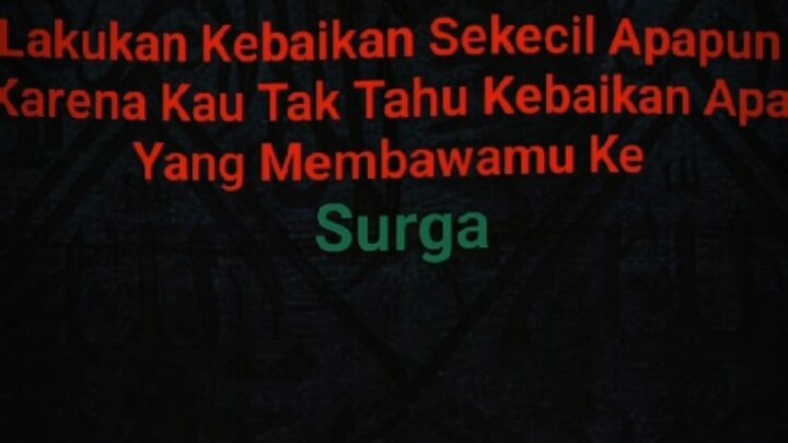 Lakukan Kebaikan Sekecil Apapun