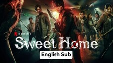 Sweet Home Season 1 Full Episode 10 Finale English Subbed