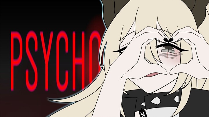【Plot meme】Psycho