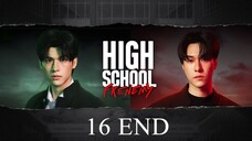 High School Frenemy Ep.16 INDO SUB