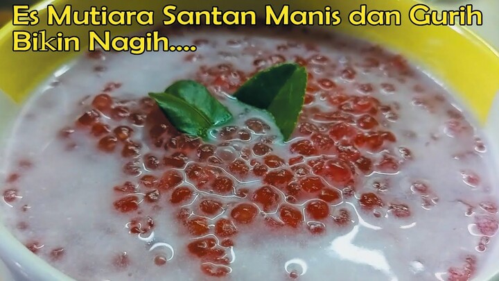 Cara Membuat Es Mutiara Santan