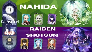 Spiral Abyss 4.5 Floor 9 C0 Nahida  & C0 Raiden Shotgun | Genshin Impact