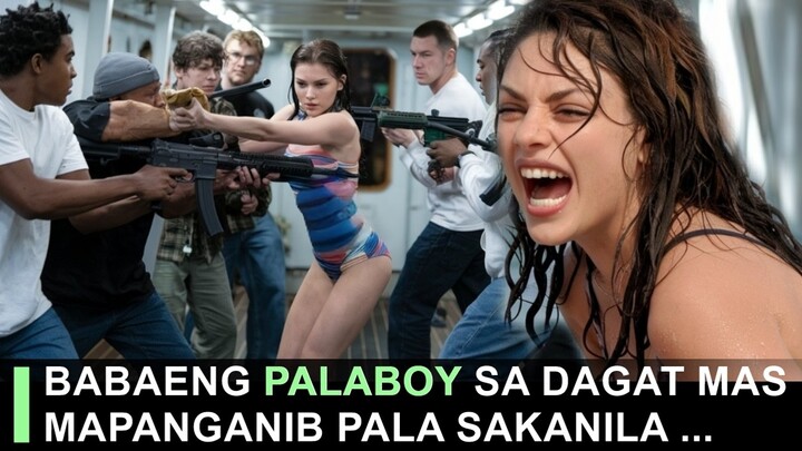 Babaeng Palaboy Laboy Sa Karagatan Ginulo At Minaliit Ng Gang, Yari Pala Sila | MOVIE RECAP TAGALOG