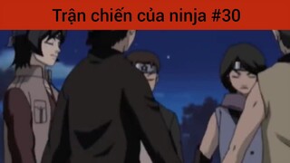 Trận chiến của ninja p30