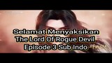The Lord Of Rogue Devil Mad Demon Lord Episode 3 Sub Indo