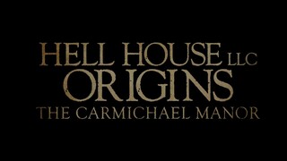 Hell House LLC Origins The Carmichael Manor Shudder_1080p