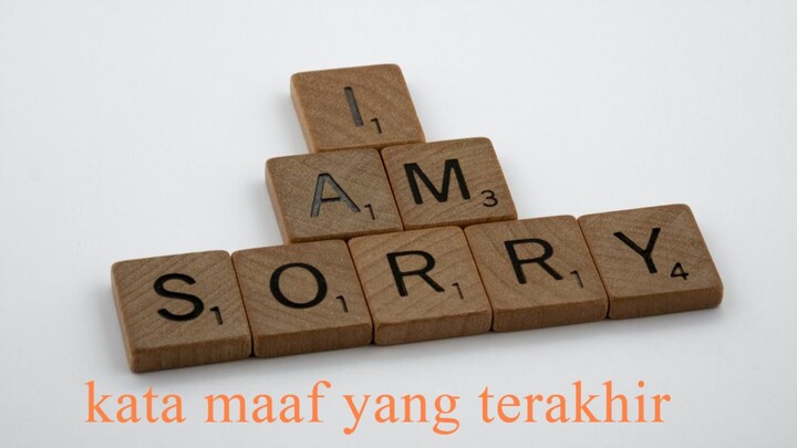 Kata Maaf Yang Terakhir (2009)