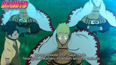 BORUTO EPISODE 291 PART 2 SAGE MODE LEVEL II NARUTO KEMBALI