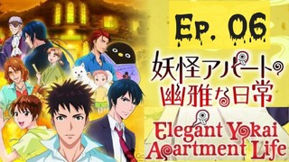 [Eng Sub] Elegant Yokai Apartment Life - Episode 6